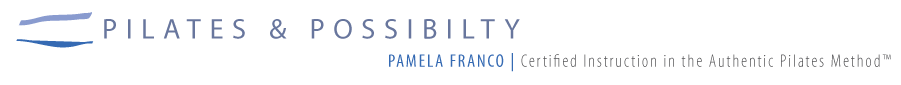 Pilates and Possibility - Pamela Franco